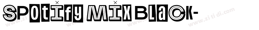 Spotify Mix Black字体转换